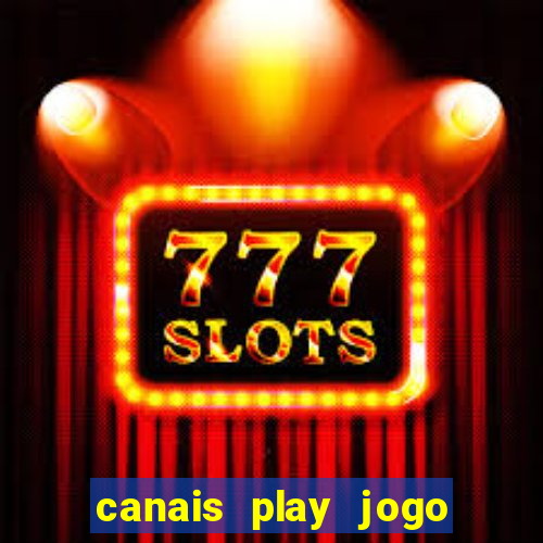 canais play jogo do bahia
